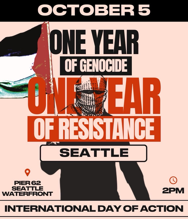 Seattle: International Day of Action; Saturday Oct 5 2pm